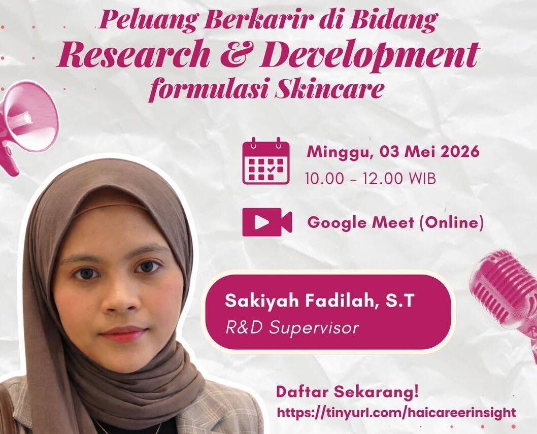 Unlock peluang kariermu di dunia R&D industri skincare! ✨Haicareer bersama Womenspace menghadirk